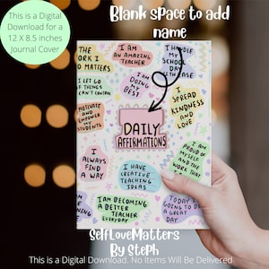 Blank Custom Teacher Journal Cover Sublimation Design, Journal Cover Sublimation Download journal cover printable Teacher Daily Affirmations