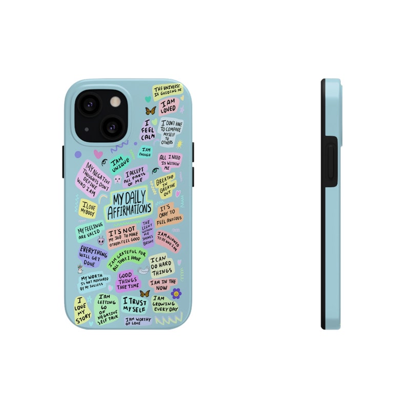 Daily Affirmations Phone Case, Trendy iPhone Case, Trendy iPhone 14 Case Quote Phone Case Aesthetic iPhone 13 Case Trendy Mental Health Gift image 10
