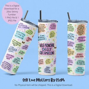 Könnte beinhalten: Ein weißer Becher mit einem farbenfrohen Design mit Affirmationen für einen stellvertretenden Schulleiter. Der Becher hat einen Strohhalm und einen Deckel. Der Text auf dem Becher enthält Sätze wie "Ich bin ein guter Zuhörer", "Ich bin eine effektive Führungskraft", "Ich werde ruhig bleiben" und "Ich liebe und genieße, was ich tue".