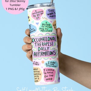 Occupational Therapist Tumbler, Occupational Therapist Sublimation Design, OT Gifts, 20oz Tumbler Wrap, Tumbler PNG, Tumbler Sublimation PNG