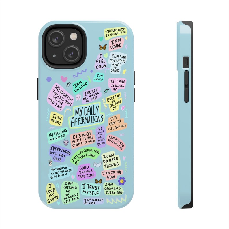 Daily Affirmations Phone Case, Trendy iPhone Case, Trendy iPhone 14 Case Quote Phone Case Aesthetic iPhone 13 Case Trendy Mental Health Gift image 3