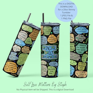 Principal Tumbler Wrap PNG Principal Daily Affirmations Tumbler PNG Principal Appreciation Gift Skinny Tumbler PNG Straight Tumbler Template