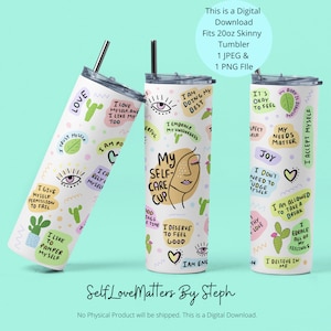 Mental Health Tumbler PNG, Affirmations Tumbler png, Mental Health Tumbler Wrap 20oz Skinny Tumbler Design Mental Health Sublimation File