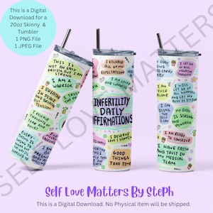 20oz Skinny Tumbler Sublimation Design, Infertility Tumbler Wrap, Daily Affirmations Tumbler PNG, Infertility Gift, IVF Gift, Transfer Day