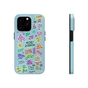 Daily Affirmations Phone Case, Trendy iPhone Case, Trendy iPhone 14 Case Quote Phone Case Aesthetic iPhone 13 Case Trendy Mental Health Gift image 6