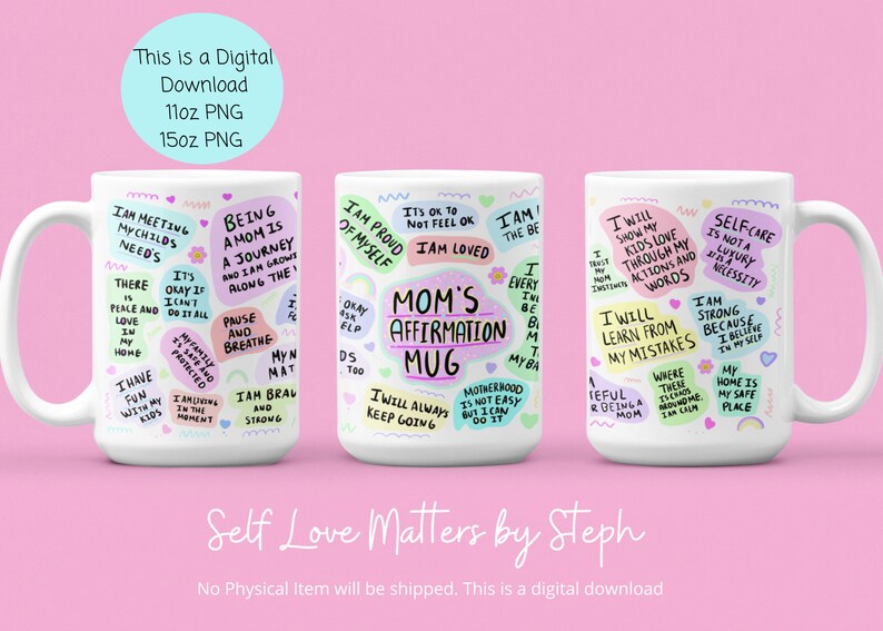 Puede incluir: Tres tazas de cer&aacute;mica blanca con texto e ilustraciones coloridos. Las tazas presentan afirmaciones positivas para las madres. El texto en las tazas incluye frases como "Estoy orgullosa de m&iacute; misma", "Taza de afirmaci&oacute;n para mam&aacute;" y "Aprender&eacute; de mis errores".