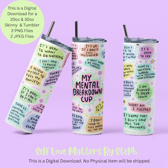 Mental Health Tumbler Wrap, Mental Health Matters Cup 20 oz Skinny Tumbler