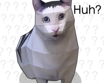 Big Huh Cat ,1:1 , memes  , Papercraft , PDF Template , DIY , A4