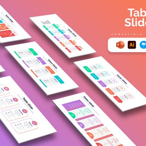 May include: A graphic design featuring multiple white presentation slides titled "Table Slides." Each slide displays colorful tables with text and icons. The slides are compatible with PowerPoint, Illustrator, and other design software.