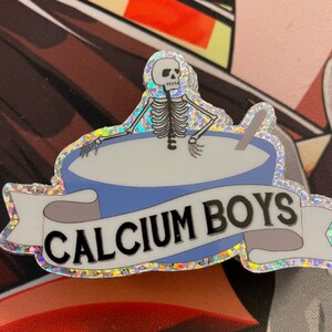 Glitter &quot;Original Calcium Boys&quot; Sticker || Water Bottle, Laptop, Miscellaneous Sticker
