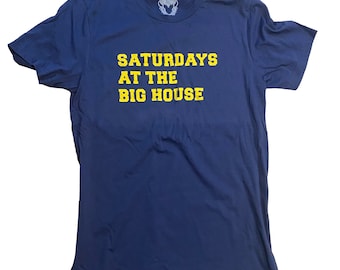 Saturdays at the Big House - Navy Blue Shirt
