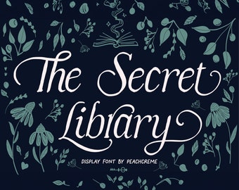 May include: White text on a dark blue background reads "The Secret Library" in a whimsical font. The text is surrounded by a border of green leaves, flowers, and berries.