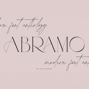 Puede incluir: Un diseño gráfico en blanco y negro de la palabra "ABRAMO" en un estilo de fuente moderno. El texto "modern font anthology" está escrito en cursiva sobre la palabra ABRAMO. El texto "BY PEACHCREME" está escrito debajo de la palabra ABRAMO.