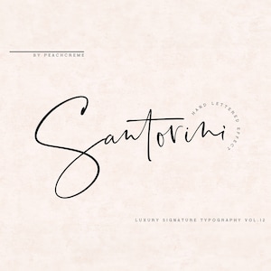 May include: Hand-lettered signature font design for the word "Santorini" in black on a light pink background. The text "HAND LETTERED EFFECT" is in a circle above the word "Santorini". The text "BY PEACHCREME" is at the top of the image. The text "LUXURY SIGNATURE TYPOGRAPHY VOL. 12" is at the bottom of the image.