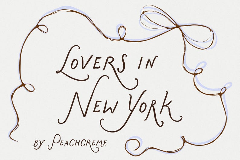 May include: A hand-drawn illustration of a cursive script logo that reads "Lovers in New York" by Peachcreme. The logo is surrounded by a decorative border of brown and light blue lines.
