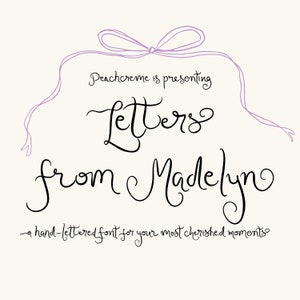 Fonte peculiar, fonte cursiva, fonte manuscrita, caligrafia peculiar, escrita artesanal, tipo de letra desenhada à mão, Letters from Madelyn