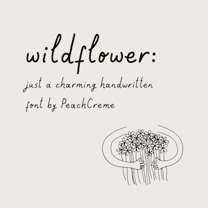 Wildflower Handwritten Font, Script for Cricut & Procreate
