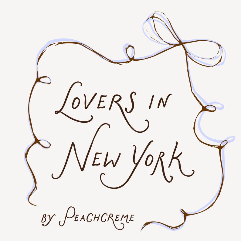 May include: A brown and white illustration of a ribbon tied in a bow with the text "LOVERS IN NEW YORK" and "BY PEACHCREME" below.