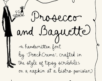 Quirky font, cursive font, handwritten font, quirky calligraphy, artisan script, hand-drawn typeface, Prosecco and Baguette