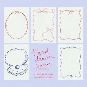 May include: Set of four hand-drawn frames in red and blue. The frames are in different styles, including a circle, a square, a rectangle, and a shell. The text "Hand drawn frames by PeachCreme in SVG, PNG, JPEG and AI(vector) files" is written below the frames.