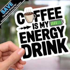 Coffee Vinyl Sticker, Cute Energy Drink Design, Funny Gift for Coffee Lovers, Glossy Kiss-Cut Sticker for Laptop, Tumbler or Tech Gear