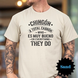 Funny Chingón Shirt: Bilingual Latino Pride Tee