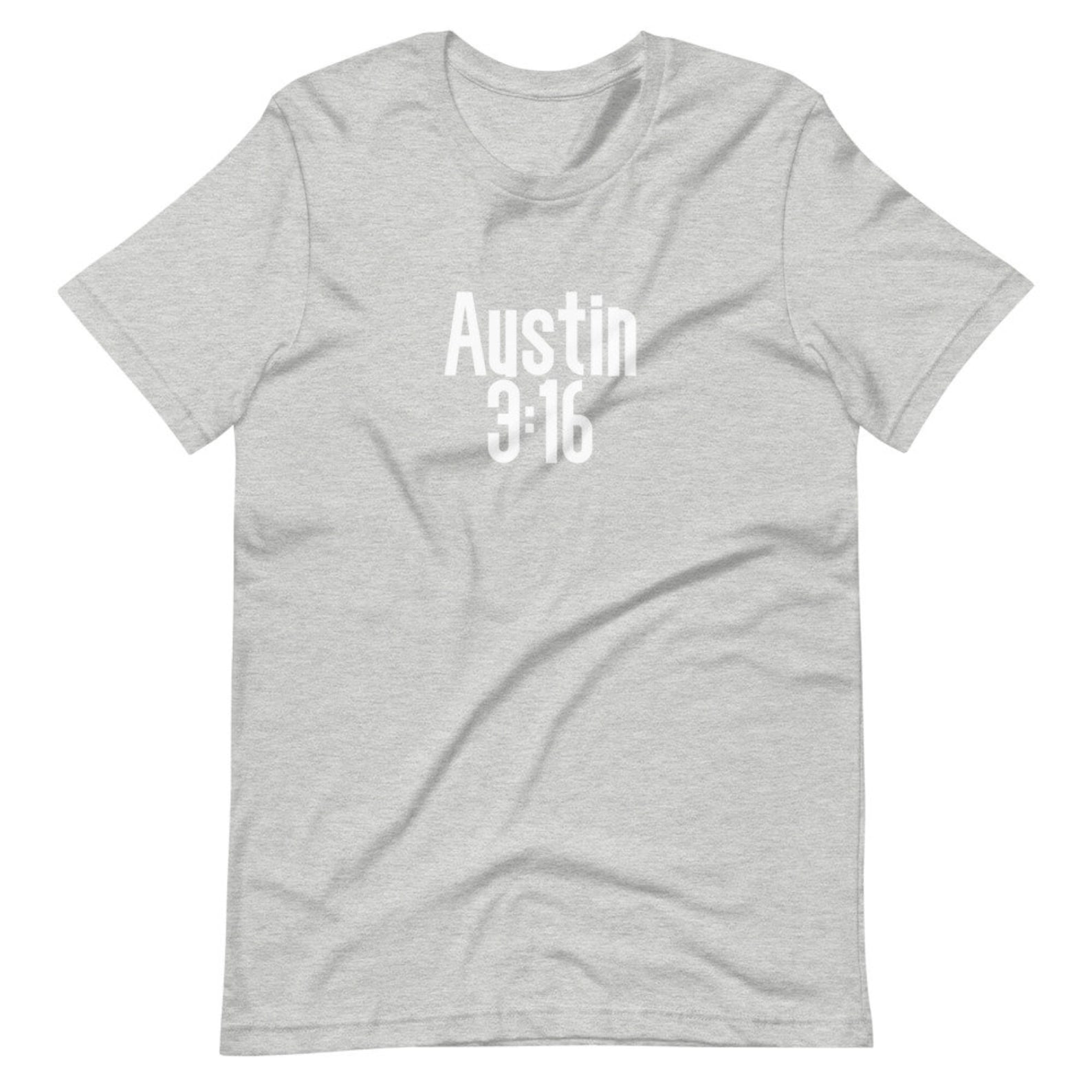 Austin 3 16 shirt Austin 3:16 T-Shirt References Stone | Etsy