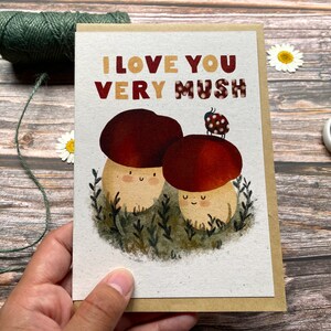 I Love You Very Mush Eco-Friendly Card - Corn and Cotton Paper / Recycled Paper / Seed Paper