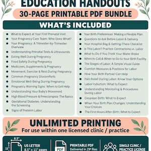 May include: A 30-page printable PDF bundle titled Prenatal & Birth Education Handouts by MadewithMegz. The document lists various pregnancy and labor topics, specifies US Letter 8.5 inch by 11 inch pages, and includes a single clinic license.