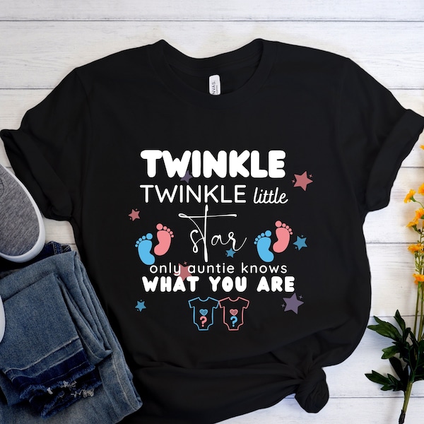 Twinkle Twinkle Little Star...Keeper of the Gender Reveal Shirt, Gender Reveal Ideas, Auntie Gift, Auntie Shirt, Gender Only I Know