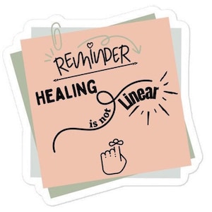 Healing Is Not Linear Mental Health Matters Sticker Water Bottle Sticker Laptop Sticker Mental Health Awareness Positivity Sticker Decals