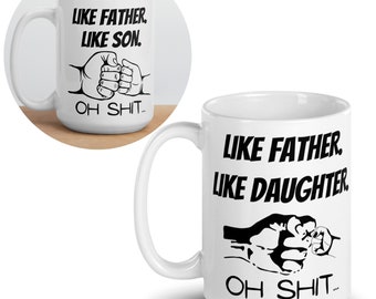 Dad Gifts from Daughter or Gift from Son, Dad Funny Gift Idea, Gift for Dad from Daughter or Son, Funny Dad Coffee Mug Like Father