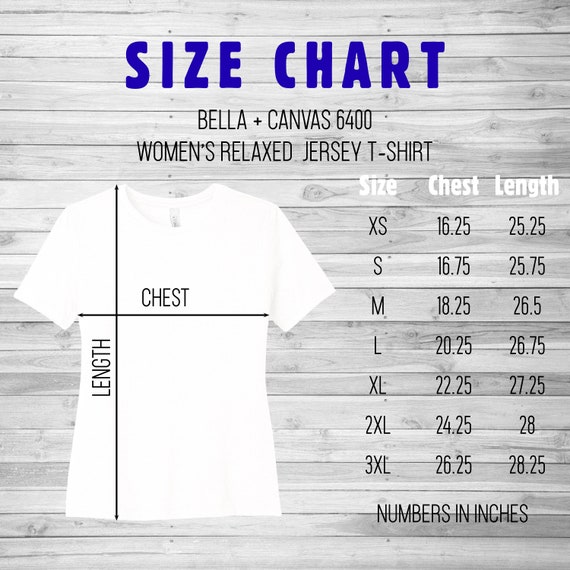 Bella Canvas 6400 Womens Relaxed Jersey T-shirt Size Chart | Etsy