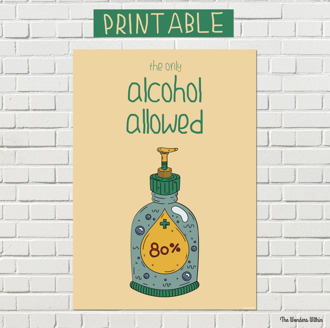 Printable Alcohol Allowed Poster. Hand Sanitize Required Sign. Funny