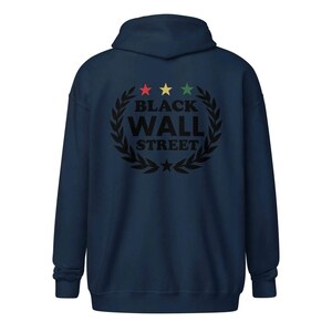 Black Wall Street Zip Up Hoodie