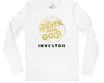 Gold & Silver Investor Long Sleeve T-Shirt