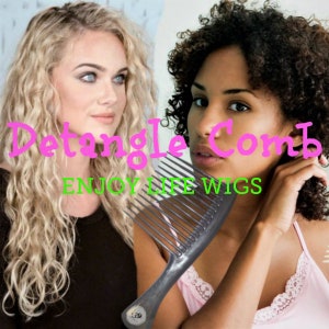 May include: Two women with curly hair, one with blonde hair and one with dark brown hair, are using a black wide-tooth comb. The comb has the words "Detangle Comb" and "Enjoy Life Wigs" printed on it.