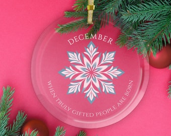 Birthday Snowflake Ornament-Birth Month with Quote Christmas gift-crystal clear glass