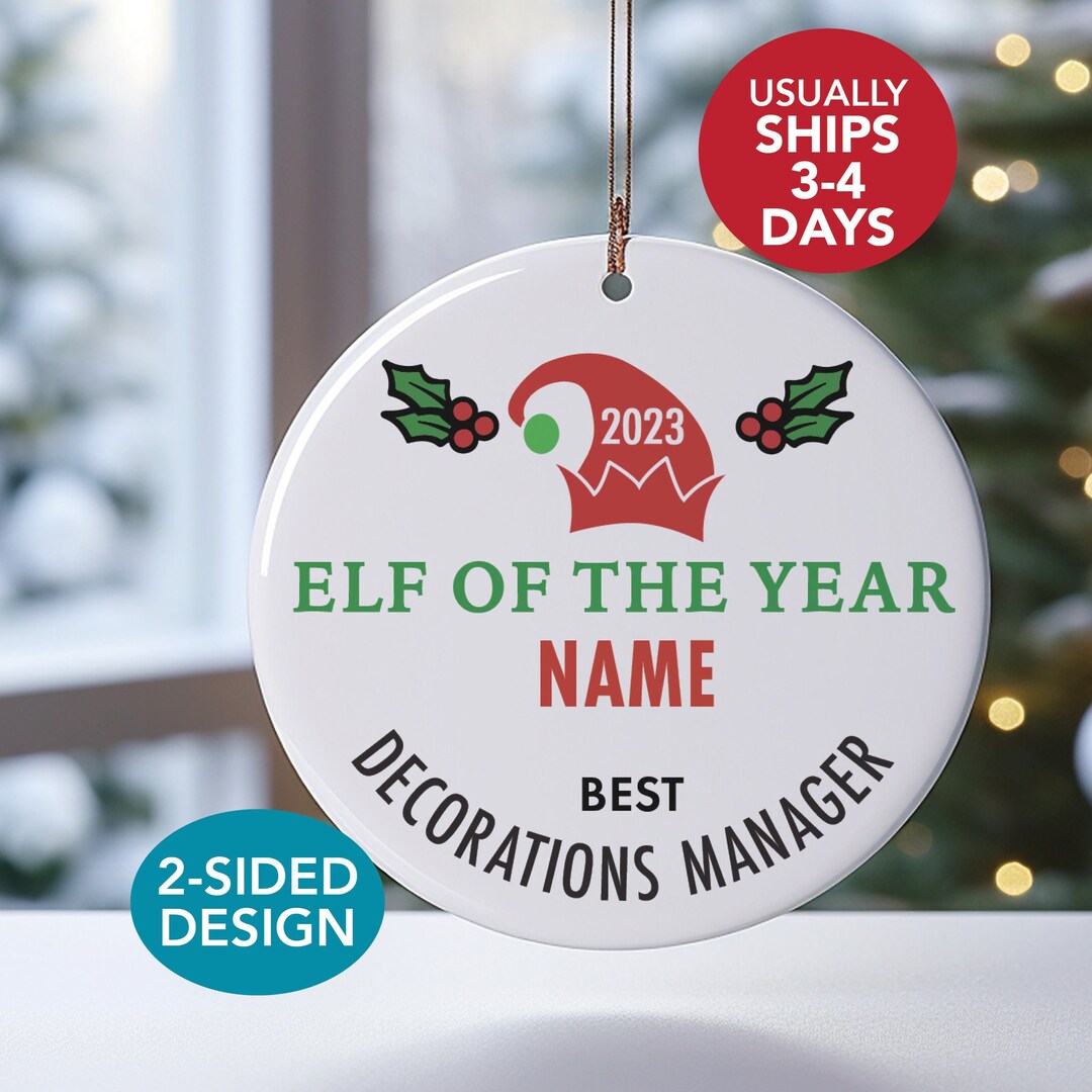 Personalized Elf of the Year Ornament Decorations Manager Etsy