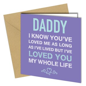 Je t'ai aimé toute ma vie | Anniversaire de papa/carte pour la fête des pères | #570