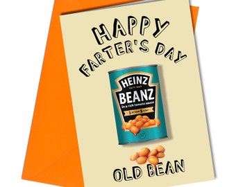 Funny Fathers Day Happy Farter Old Bean Greetings Card #1527