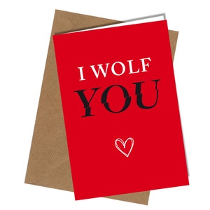 Wolf You | Cartão de Dia dos Namorados / Aniversário / Aniversário de Casamento | Rude / Engraçado / Atrevido #1240