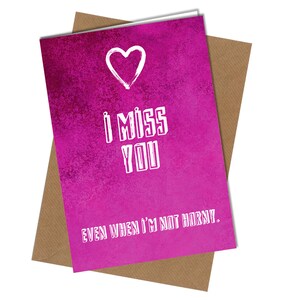 Carte de Saint-Valentin grossière tu me manques salutation drôle humour blague effronté amour #852