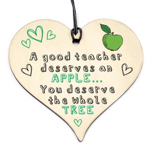 Un buon insegnante merita una mela / Targa in legno a forma di cuore da appendere / Regalo di addio per insegnante / Asilo nido / Babysitter / Assistente all'insegnamento n. 910