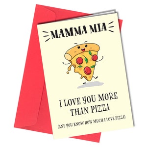 Mamma Mia Te amo más que a la pizza Tarjeta para el Día de la Madre / Cumpleaños de mamá n.° 48