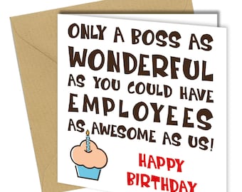 Wonderful Boss Birthday Card | awesome employees | Funny / cheeky #441