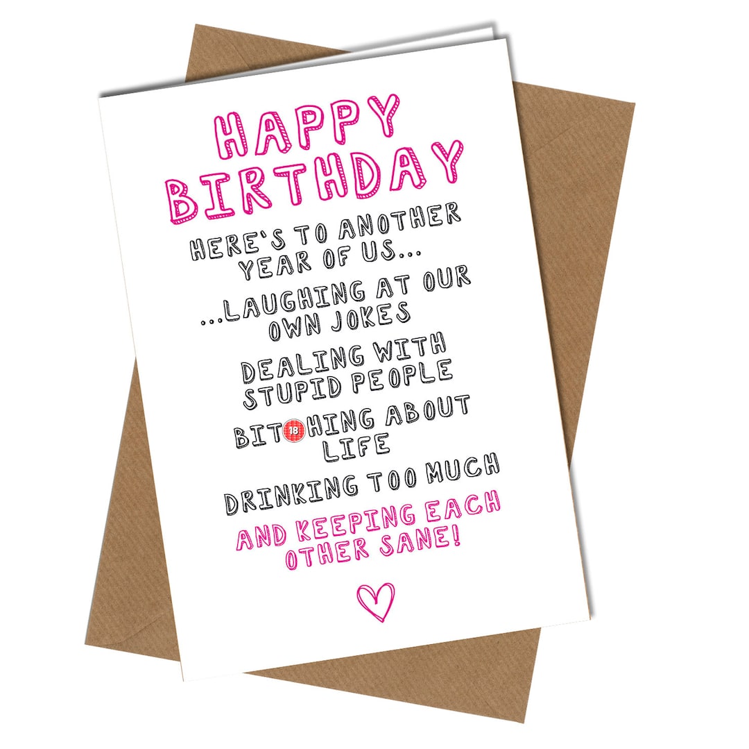 BIRTHDAY CARD Funny BEST Friend Bestie Humour Fun Sarcasm #978 - Etsy