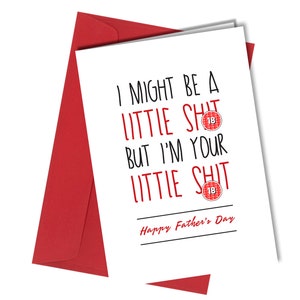 VADERDAG-wenskaart Little Sh*t ADULT Humor Love Funny Rude #610