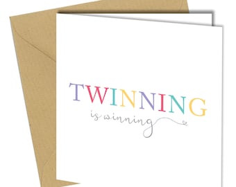 Twinning is winning Twin Brother/Sister Birthday New Baby Card #1543