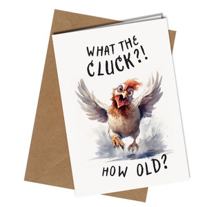 Et pourquoi pas / Poulet / Carte d'anniversaire amusante / Anniversaire QUEL ÂGE ? #368